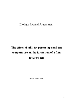 The effect of milk fat percentage and tea temperature on the formation of a film layer on tea