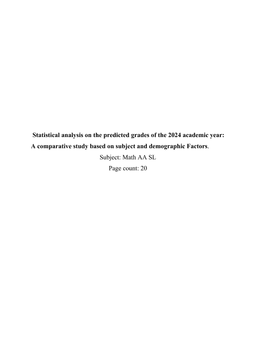 Statistical analysis on the predicted grades of the 2024 academic year:
A comparative study based on subject and demographic Factors.