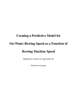 Creating a Predictive Model for On-Water Rowing Speed as a Function of Rowing Machine Speed