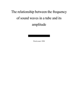 The relationship between the frequency of sound waves in a tube and its amplitude