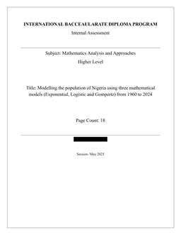 Modelling the population of Nigeria using three mathematical
models (Exponential, Logistic and Gompertz) from 1960 to 2024