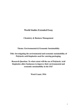 To what extent will the use of Polylactic Acid bioplastics allow businesses to improve their environmental and economic sustainability in the UK?