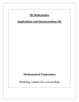 Determining the volume of a conical flask through 3 different methods of modeling; using 3D shapes to estimate volume, finding volume through cylindrical shells, and employing volume of revolution to estimate volume