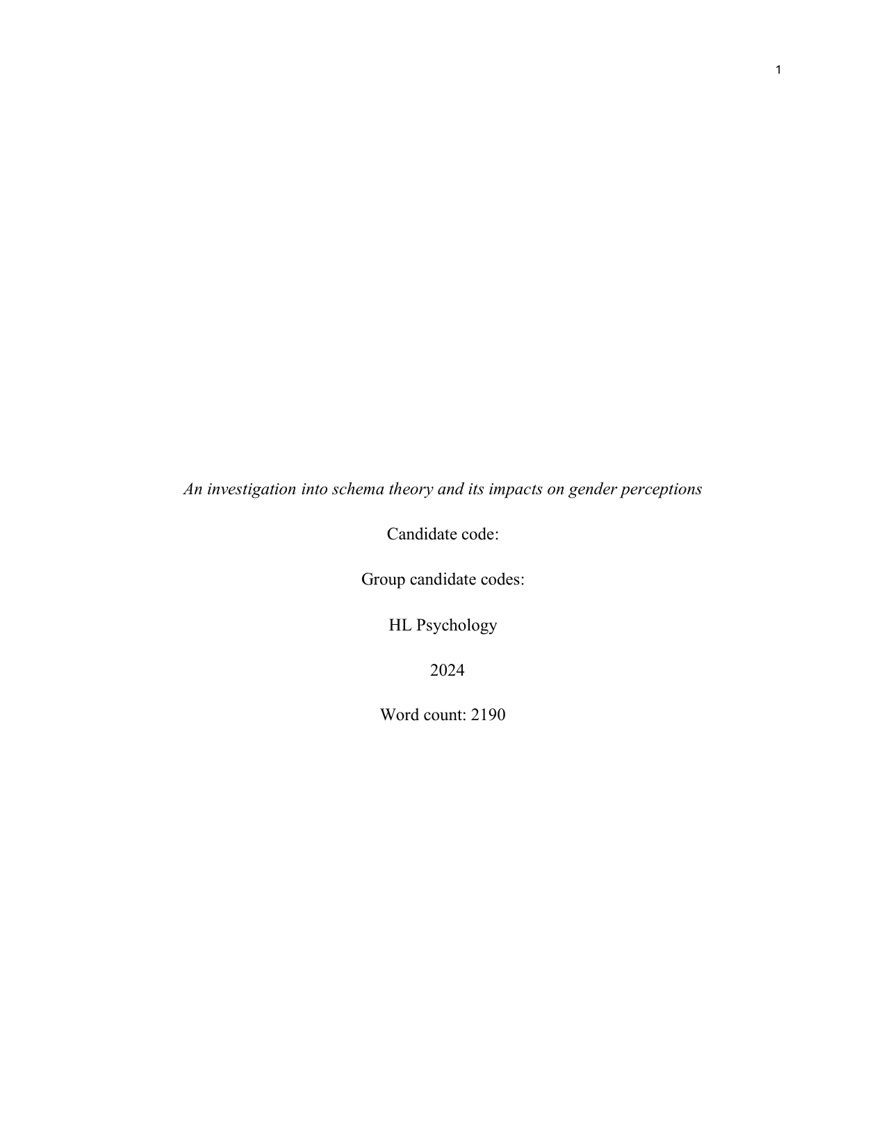 An investigation into schema theory and its impacts on gender perceptions - Psychology IA exemplar scored 7