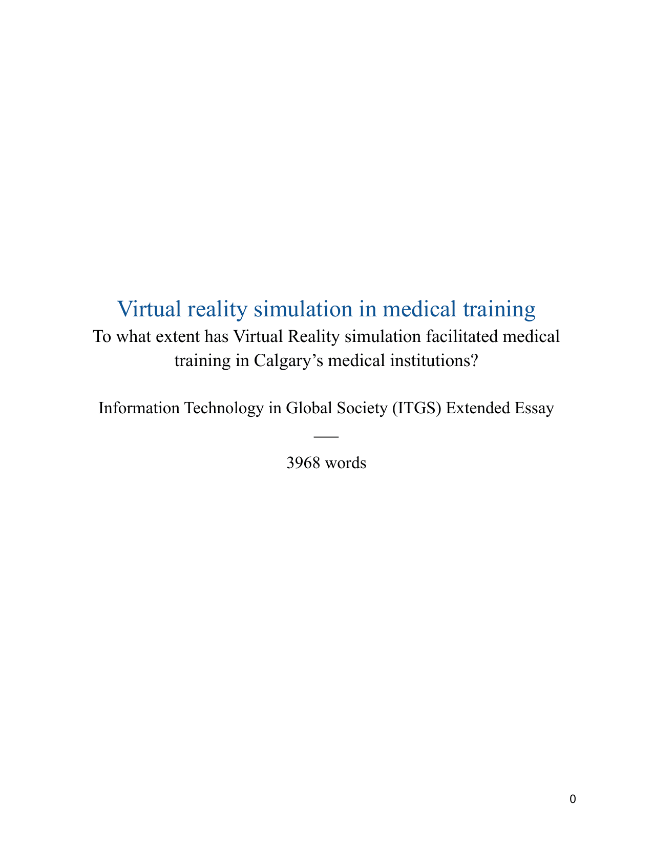 Virtual reality simulation in medical training
To what extent has Virtual Reality simulation facilitated medical training in Calgary’s medical institutions?