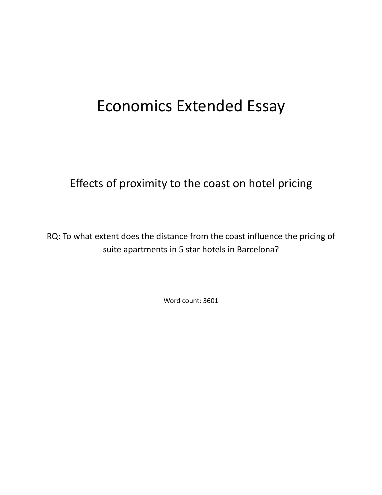 To what extent does the distance from the coast influence the pricing of suite apartments in 5 star hotels in Barcelona? - Economics EE exemplar scored D