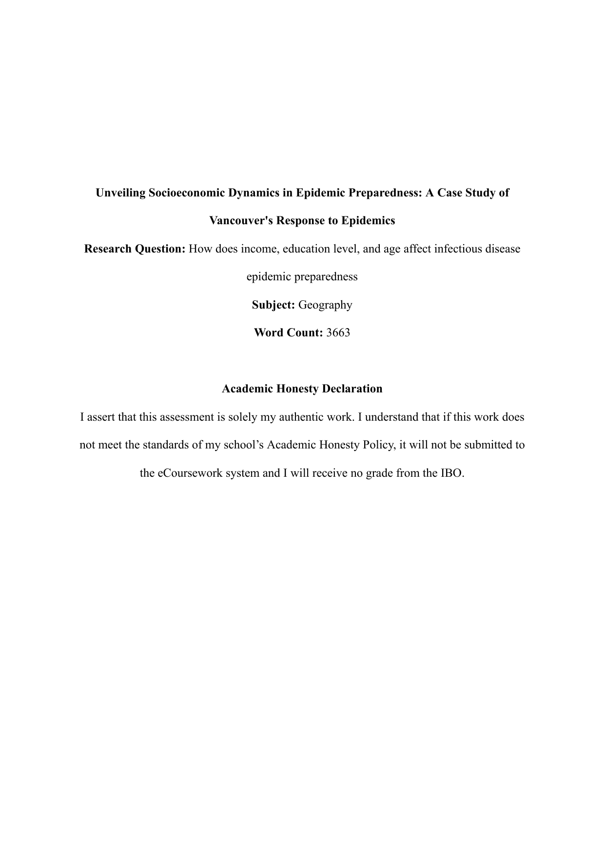 How does income, education level, and age affect infectious disease
epidemic preparedness - Geography EE exemplar scored B