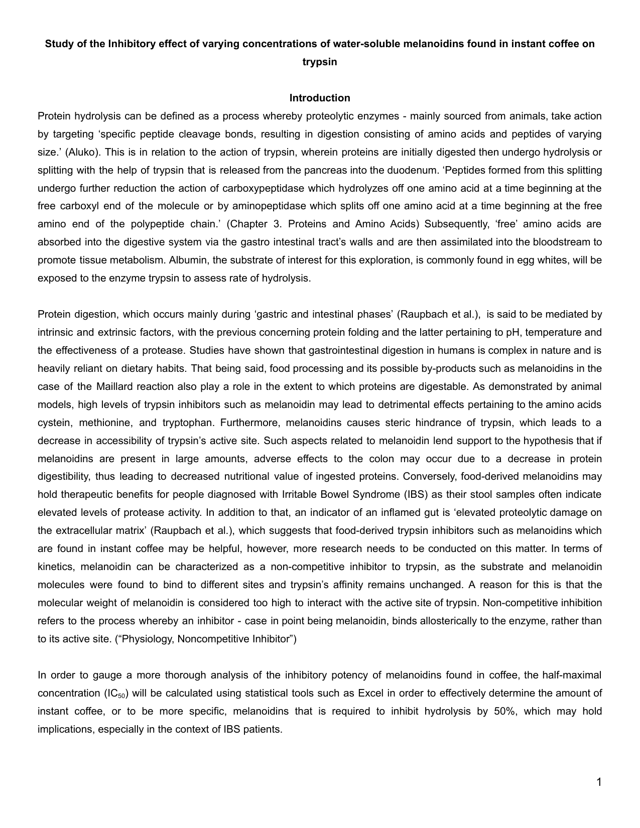 Study of the Inhibitory effect of varying concentrations of water-soluble melanoidins found in instant coffee on trypsin - Biology IA exemplar scored 5