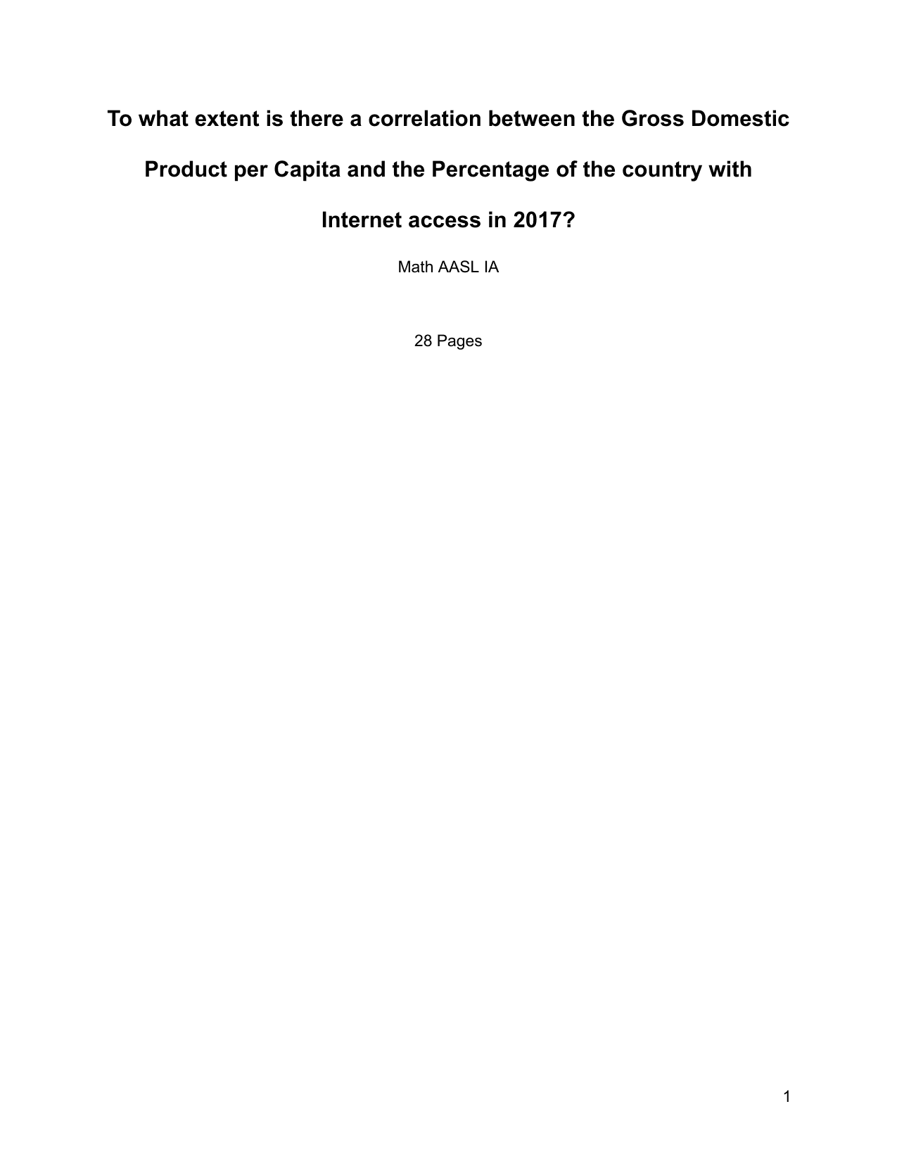 To what extent is there a correlation between the Gross Domestic
Product per Capita and the Percentage of the country with
Internet access in 2017?