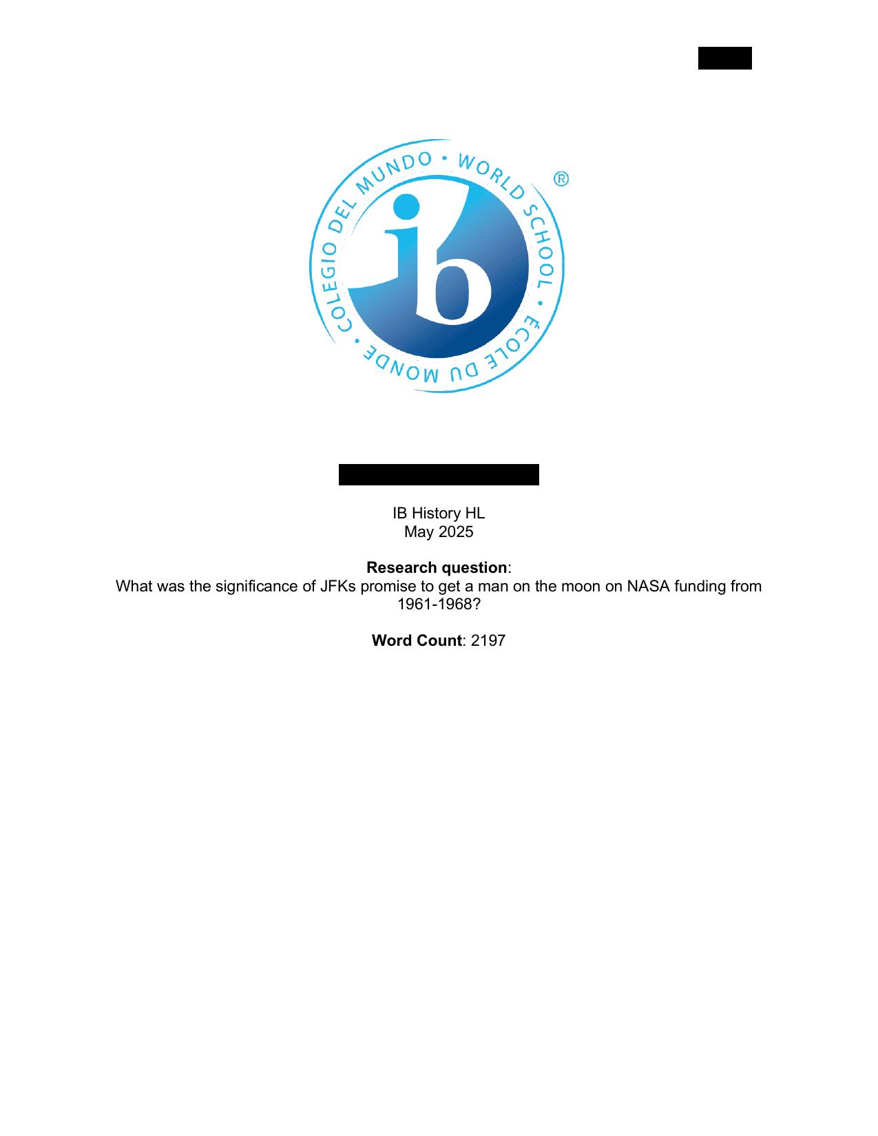 What was the significance of JFKs promise to get a man on the moon on NASA funding from 1961-1968? - History IA exemplar scored 4