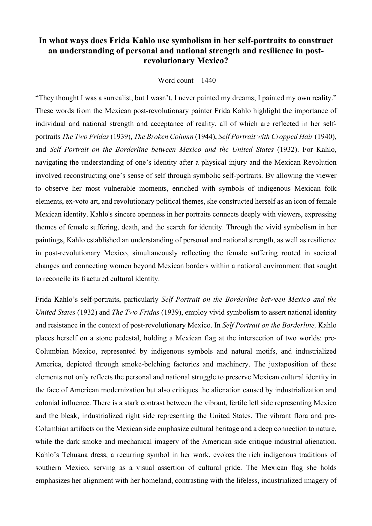 In what ways does Frida Kahlo use symbolism in her self-portraits to construct an understanding of personal and national strength and resilience in post-revolutionary Mexico? - English A Lang & Lit IA exemplar scored 7