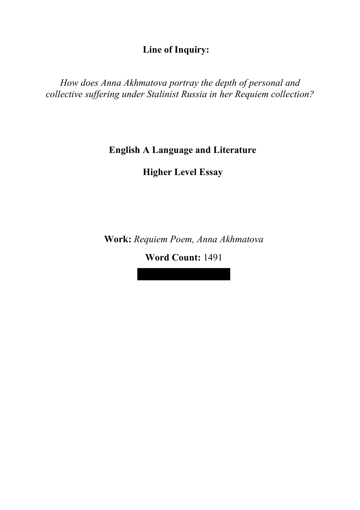 How does Anna Akhmatova portray the depth of personal and collective suffering under Stalinist Russia in her Requiem collection? - English A Lang & Lit IA exemplar scored 7
