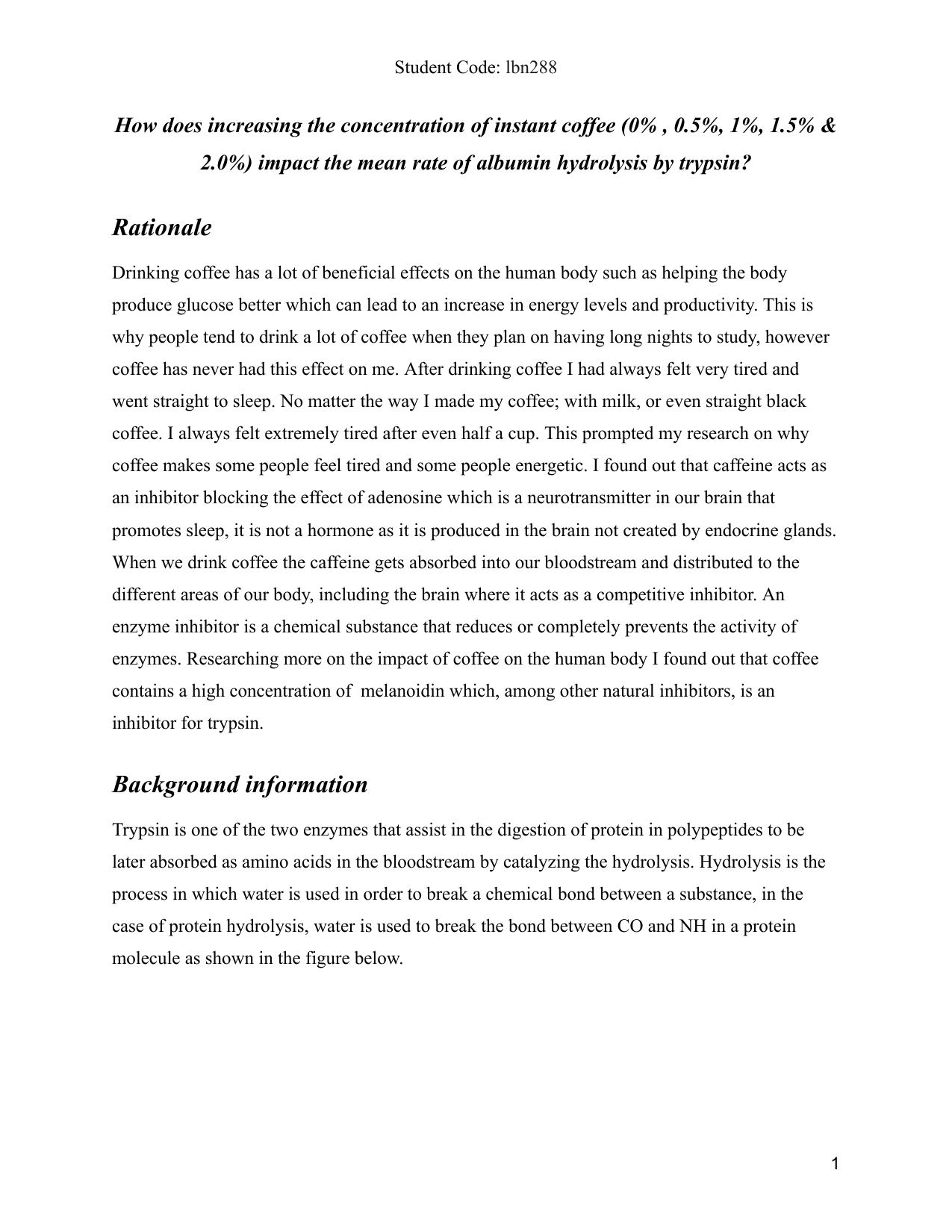 How does Increasing the concentration of instant coffee (0%, 0.5%, 1%, 1.5% & 2%) impact the mean rate of albumin hydrolysis by trypsin? - Biology IA exemplar scored 5