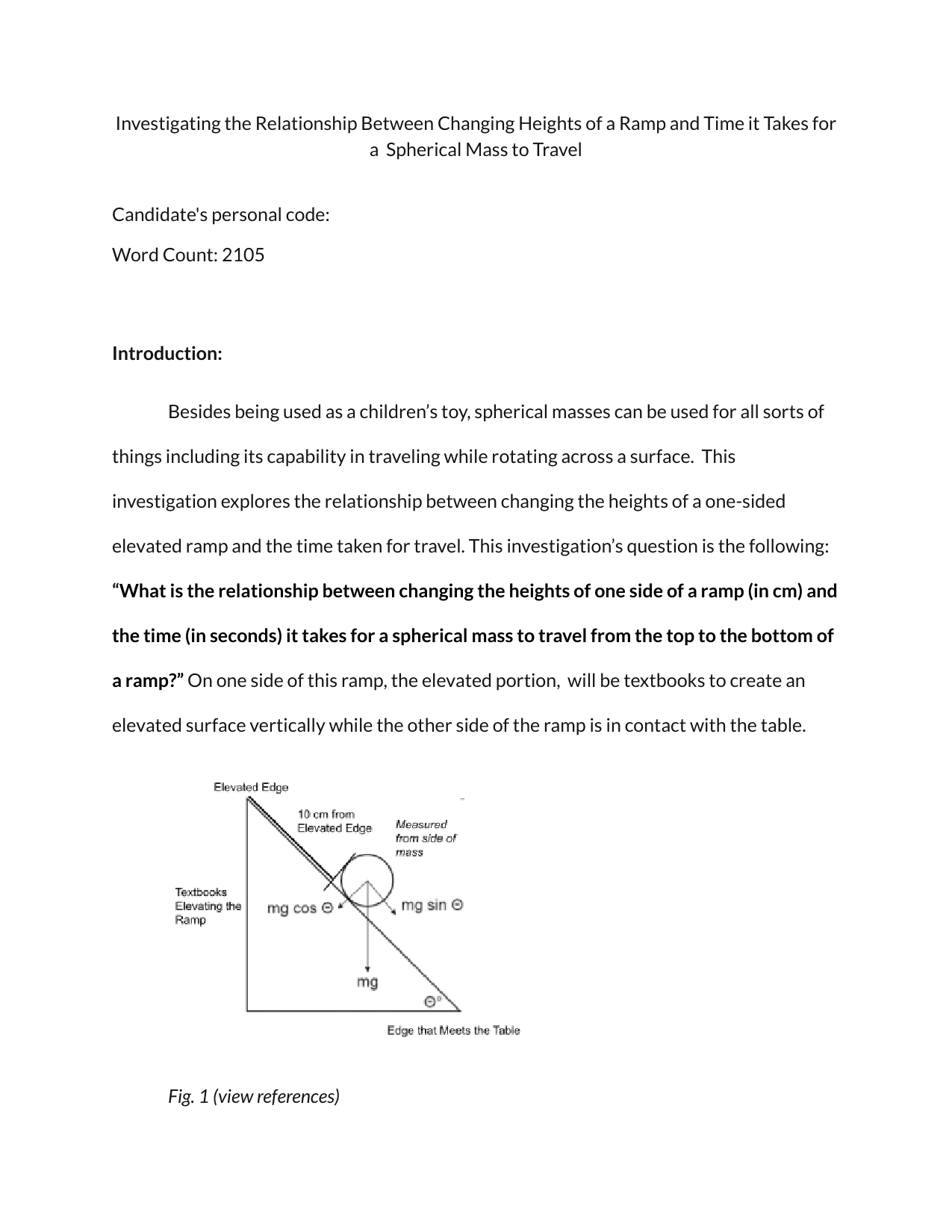 Investigating the Relationship Between Changing Heights of a Ramp and Time it Takes for a  Spherical Mass to Travel - Physics IA exemplar scored 4