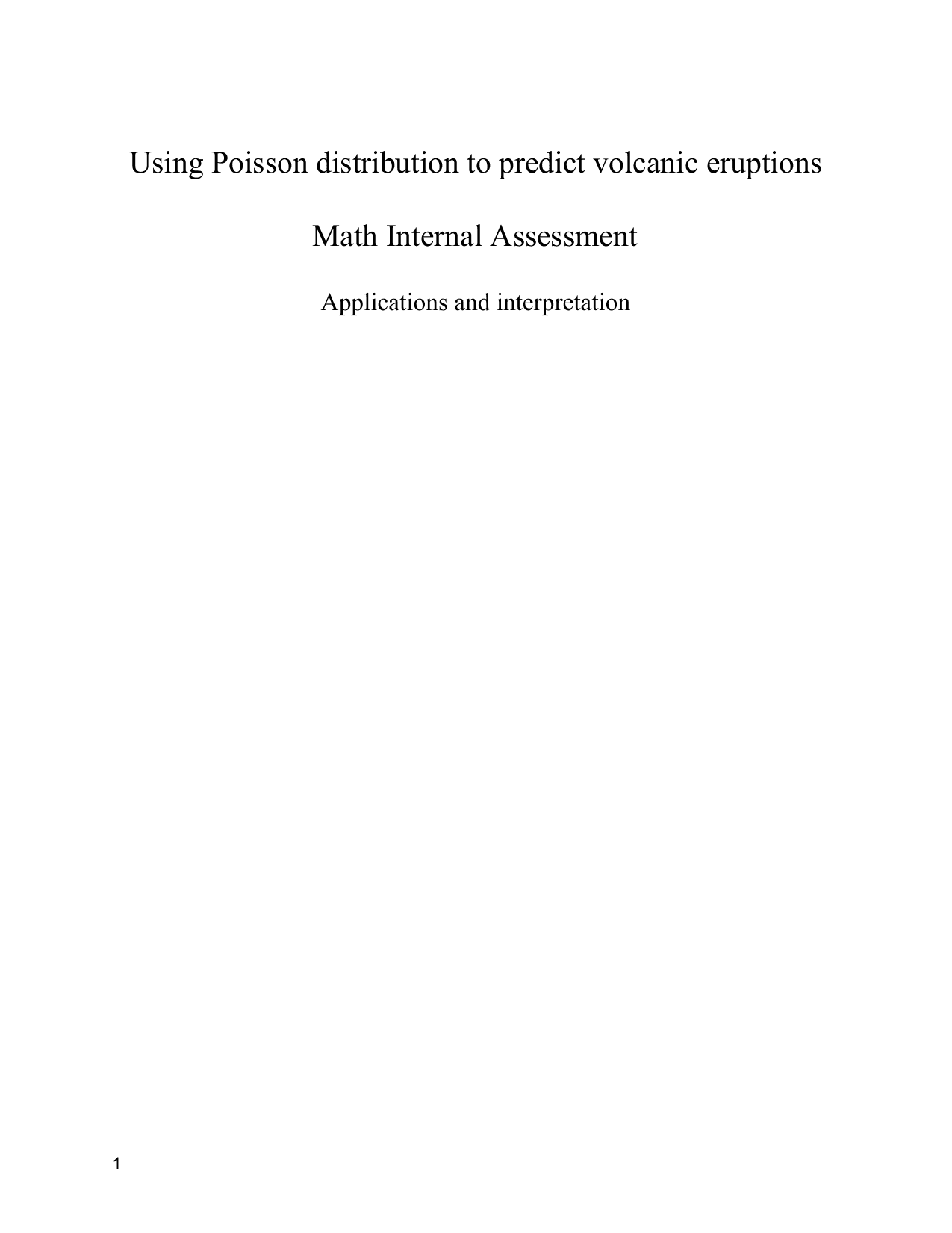 Using Poisson distribution to predict volcanic eruptions