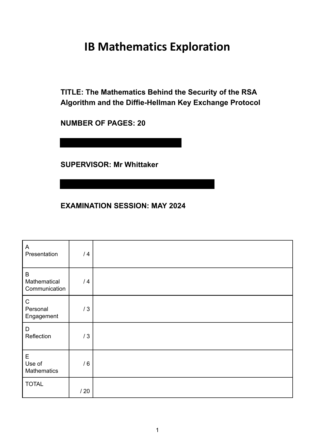 The Mathematics Behind the Security of the RSA Algorithm and the Diffie-Hellman Key Exchange Protocol - Mathematics Analysis and Approaches (AA) IA exemplar scored 4