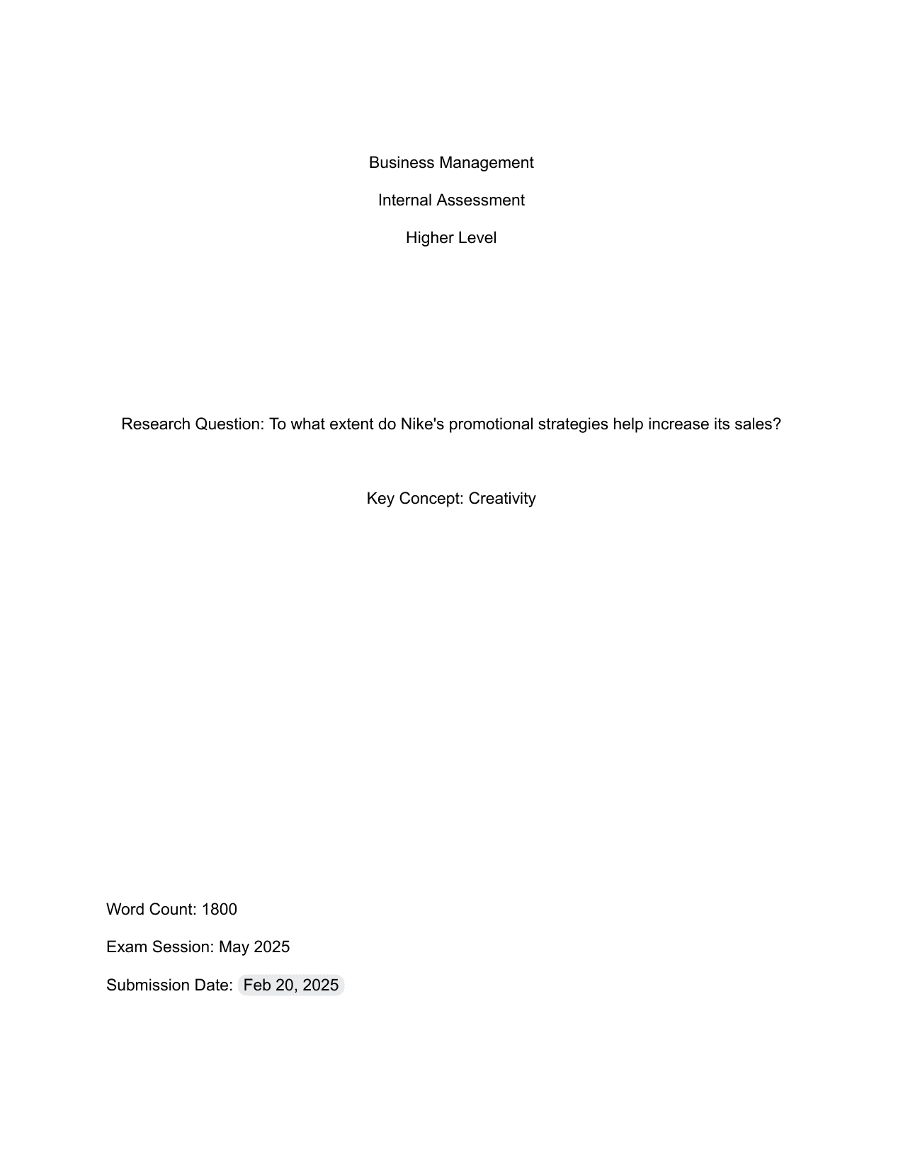 To what extent do Nike's promotional strategies help increase its sales? - Business Management IA exemplar scored 6