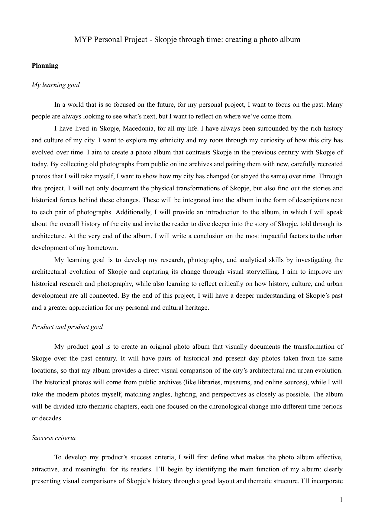 Skopje through time: creating a photo album - Personal Project (MYP) External Assessment exemplar scored 7