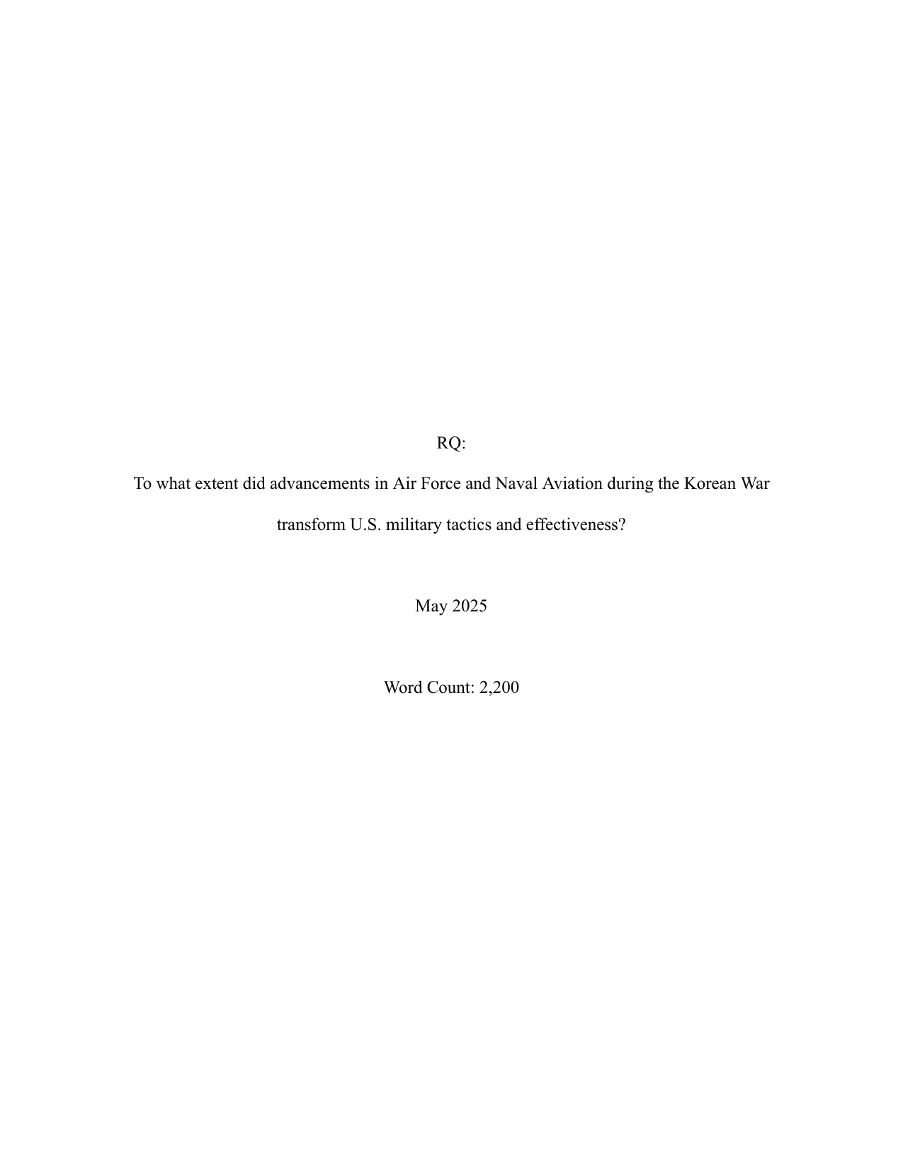 To what extent did advancements in Air Force and naval aviation during the Korean War transform U.S. Military tactics and effectiveness? - History IA exemplar scored 4