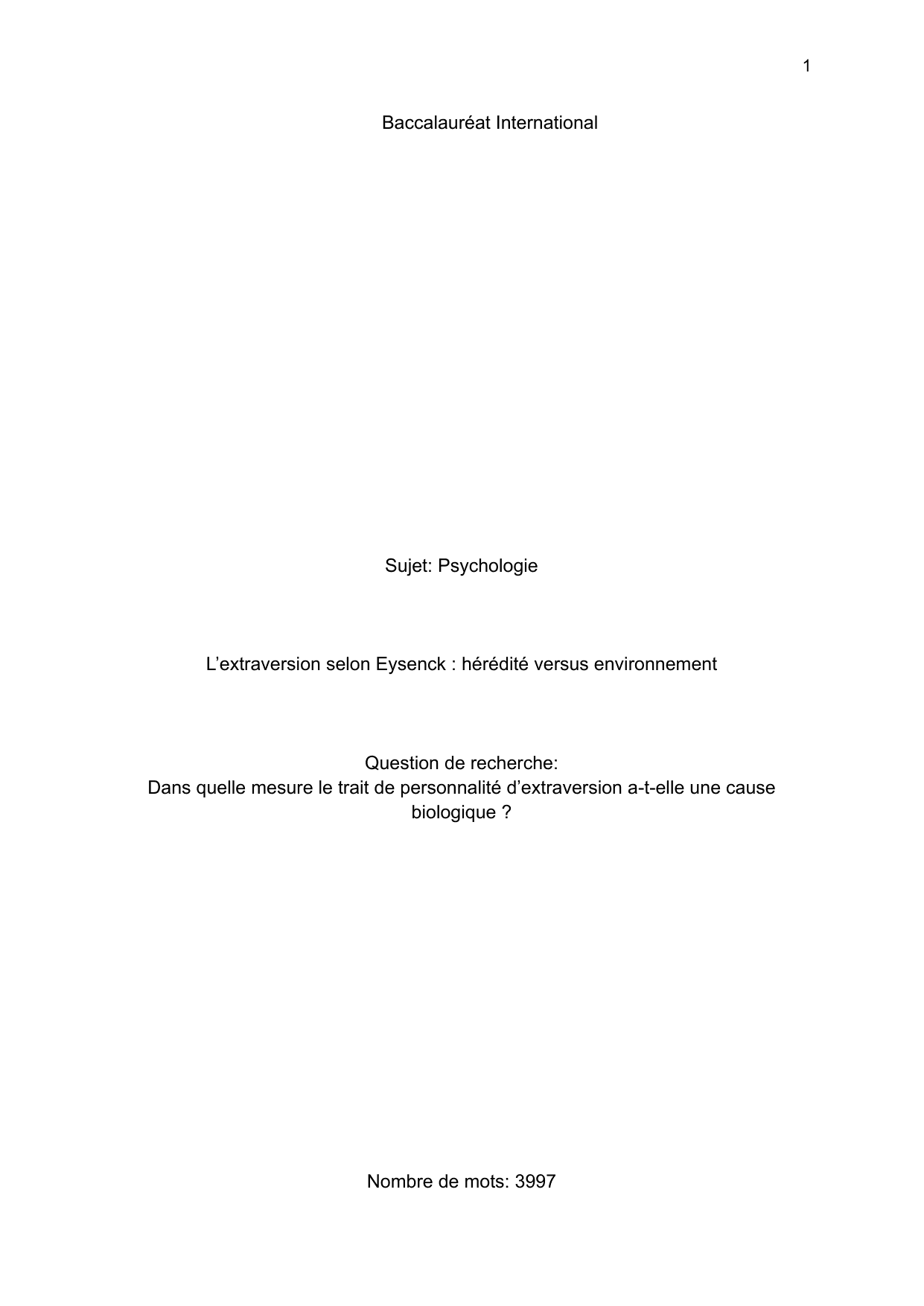 Dans quelle mesure le trait de personnalité d’extraversion a t’elle une cause biologique ? - Psychology EE exemplar scored B