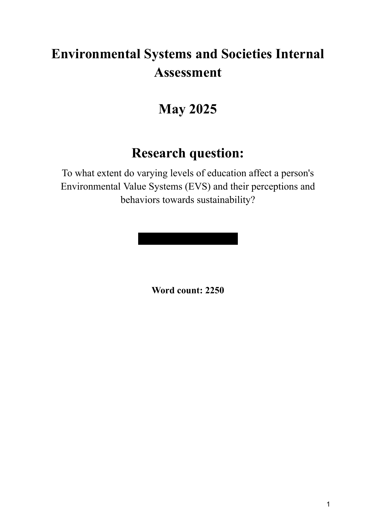 To what extent do varying levels of education affect a person's Environmental Value Systems (EVS) and their perceptions and behaviors towards sustainability?