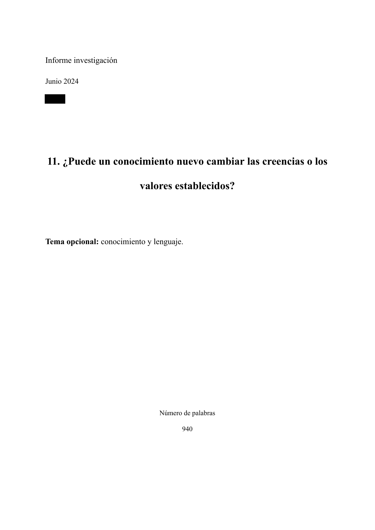 11. ¿Puede un conocimiento nuevo cambiar las creencias o los valores establecidos? - Theory of Knowledge (TOK) TOK exemplar scored B
