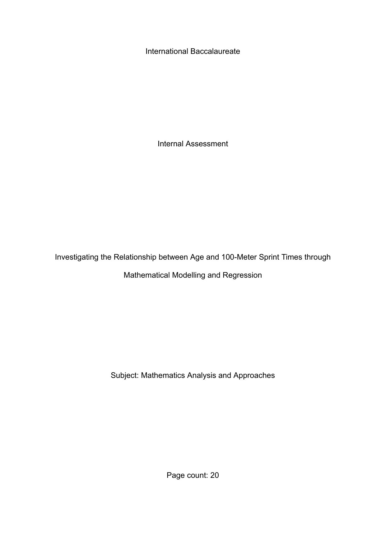 Investigating the Relationship between Age and 100-Meter Sprint Times through Mathematical Modelling and Regression
