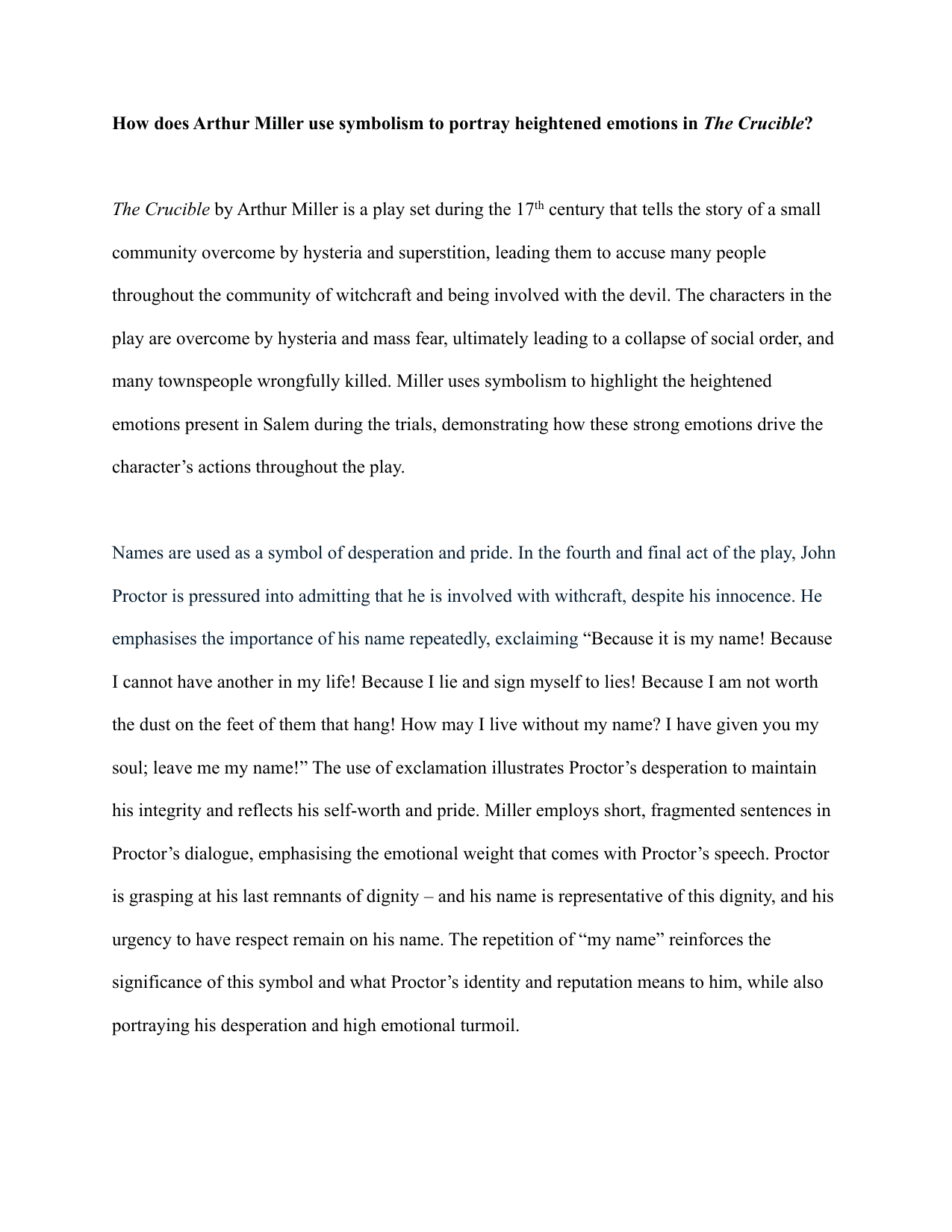 How does Arthur Miller use symbolism to portray heightened emotions in The Crucible? - English A Lit IA exemplar scored 5