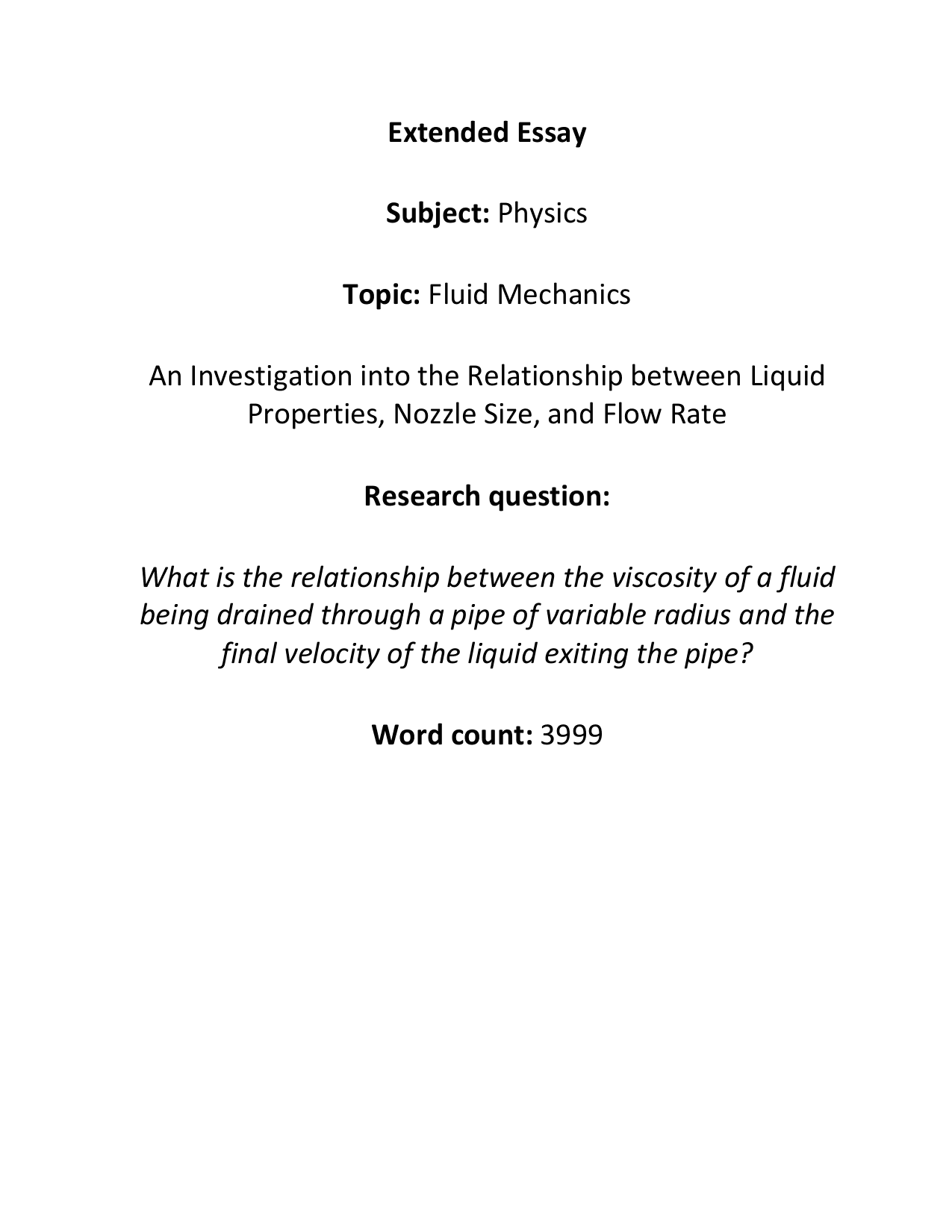 What is the relationship between the viscosity of a fluid being drained through a pipe of variable radius and the final velocity of the liquid exiting the pipe?