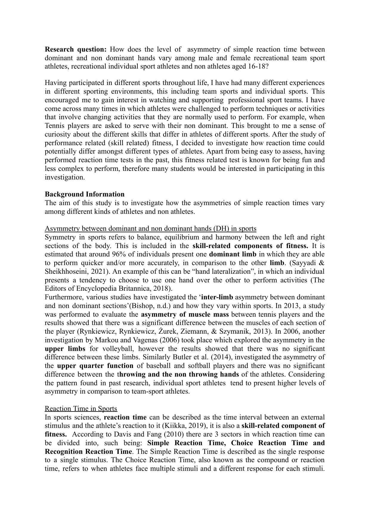 How does the level of asymmetry of simple reaction time between dominant and non dominant hands vary among biological male and female recreational team sport athletes, recreational individual sport athletes and non athletes aged 16-18?