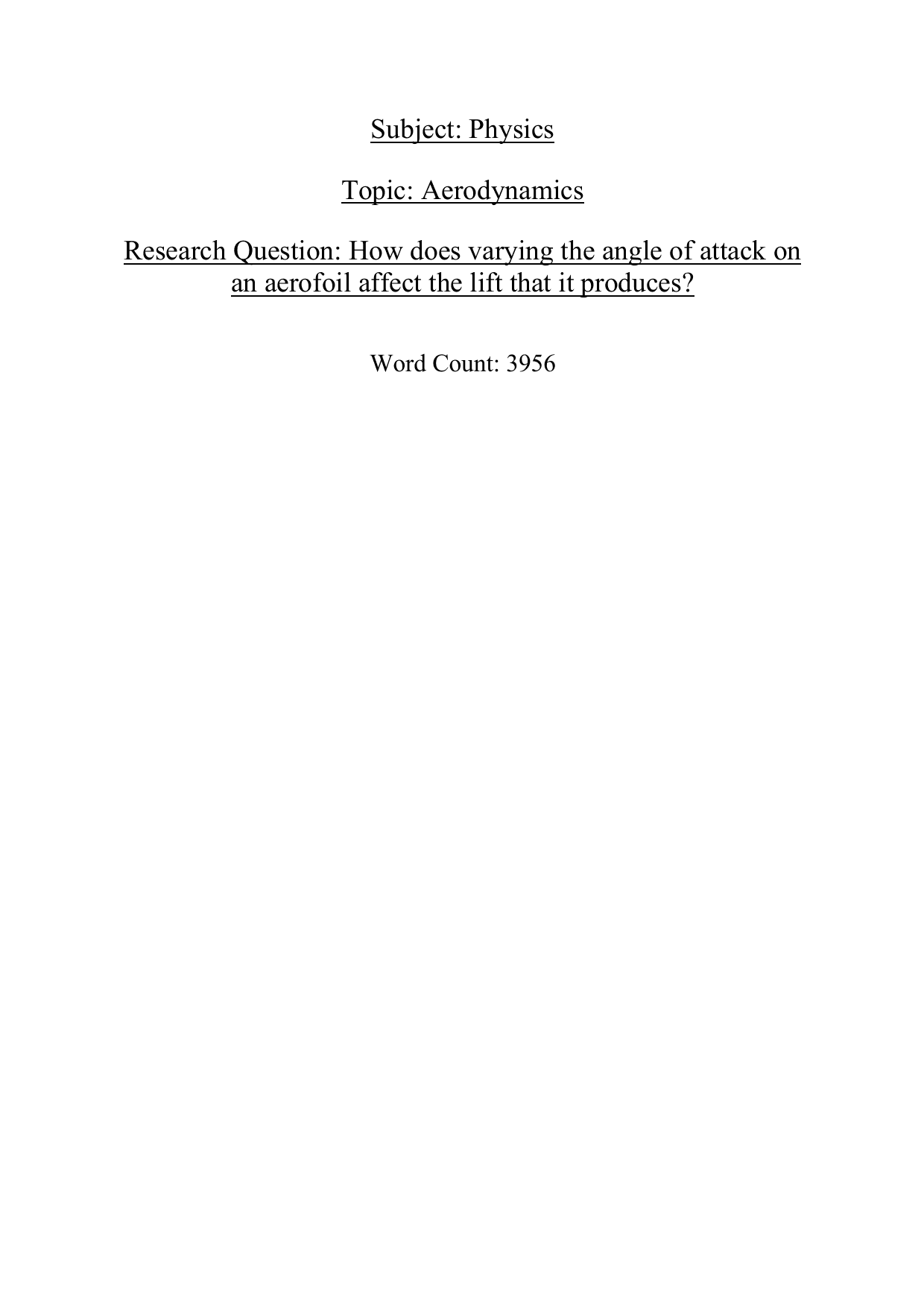 How does varying the angle of attack on an aerofoil affect the lift that it produces? - Physics EE exemplar scored B