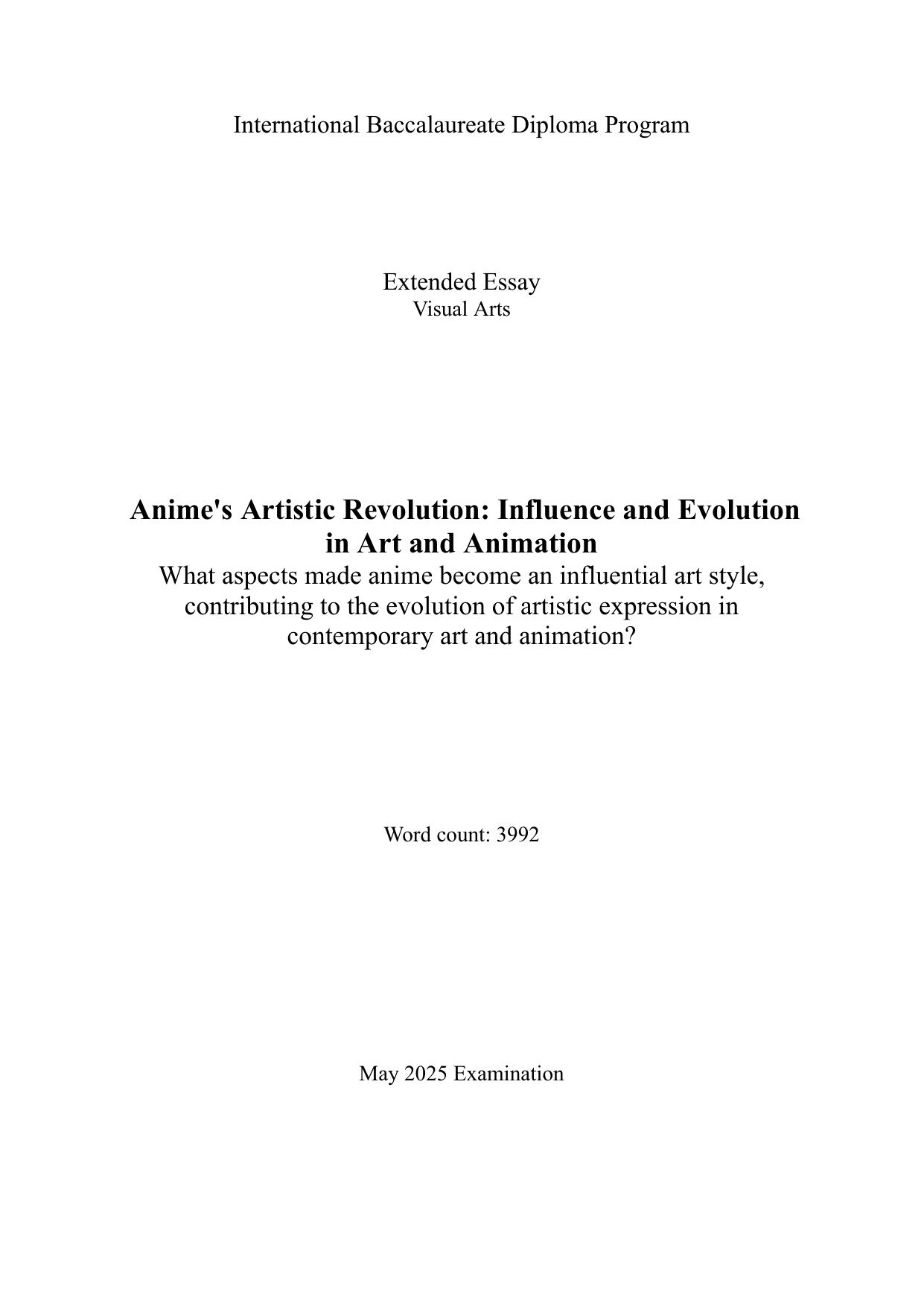 What aspects made anime become an influential art style,
 contributing to the evolution of artistic expression in
 contemporary art and animation? - Visual arts EE exemplar scored C