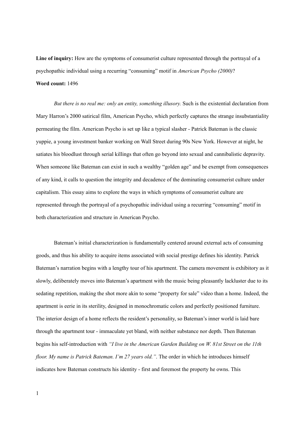How are the symptoms of consumerist culture represented through the portrayal of a psychopathic individual using a recurring "consuming" motif in American Psycho (2000)? - English A Lang & Lit IA exemplar scored 6
