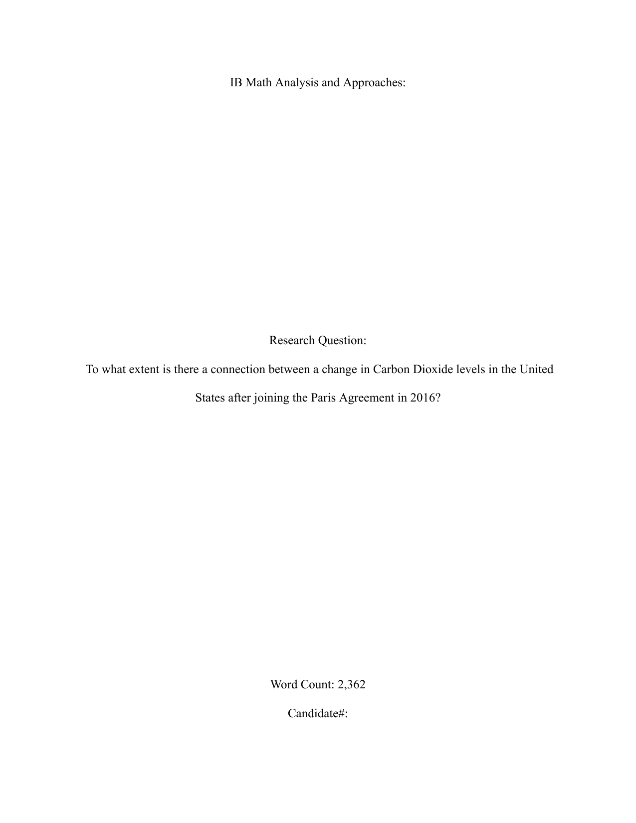 To what extent is there a connection between a change in Carbon Dioxide levels in the United States after joining the Paris Agreement in 2016?