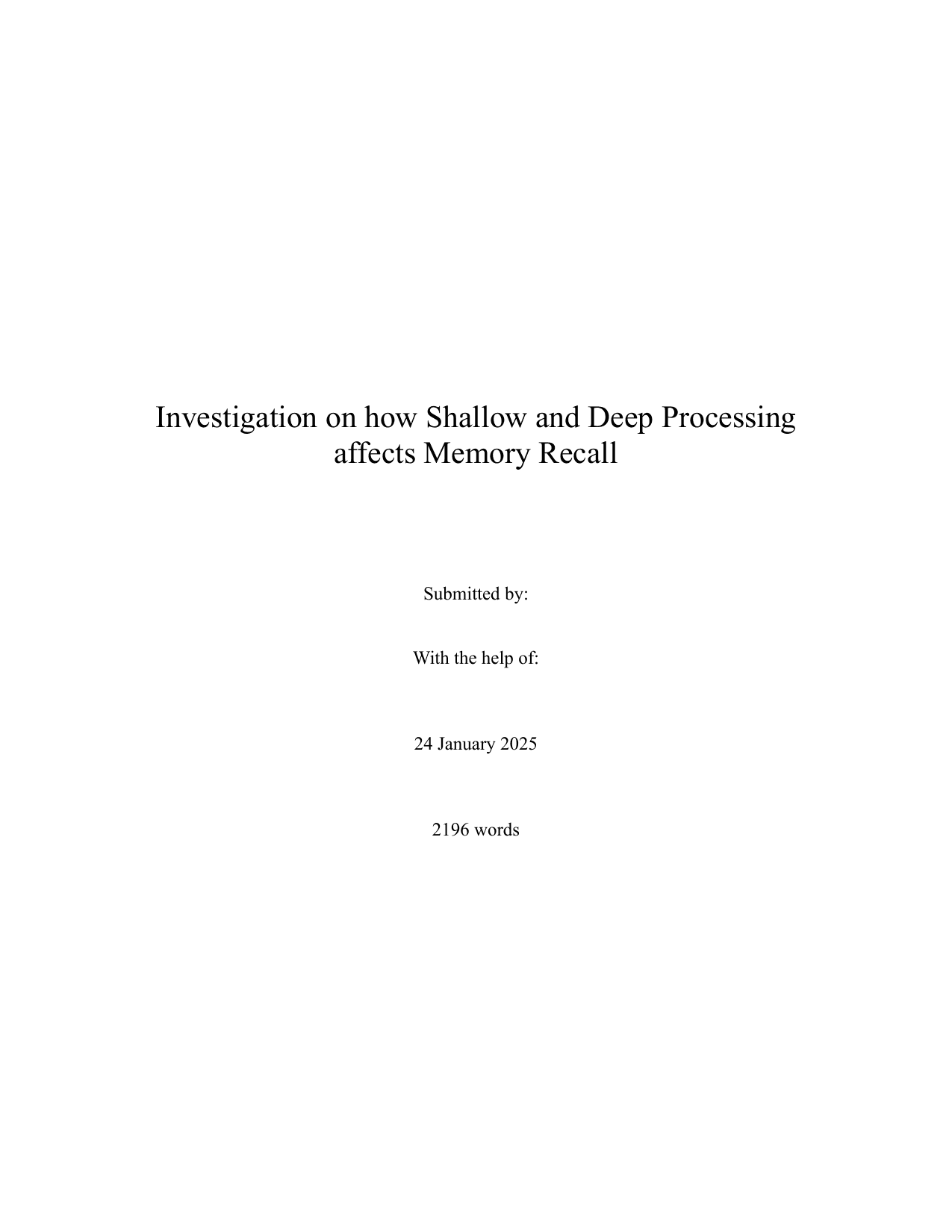 Investigation on how Shallow and Deep Processing affects Memory Recall