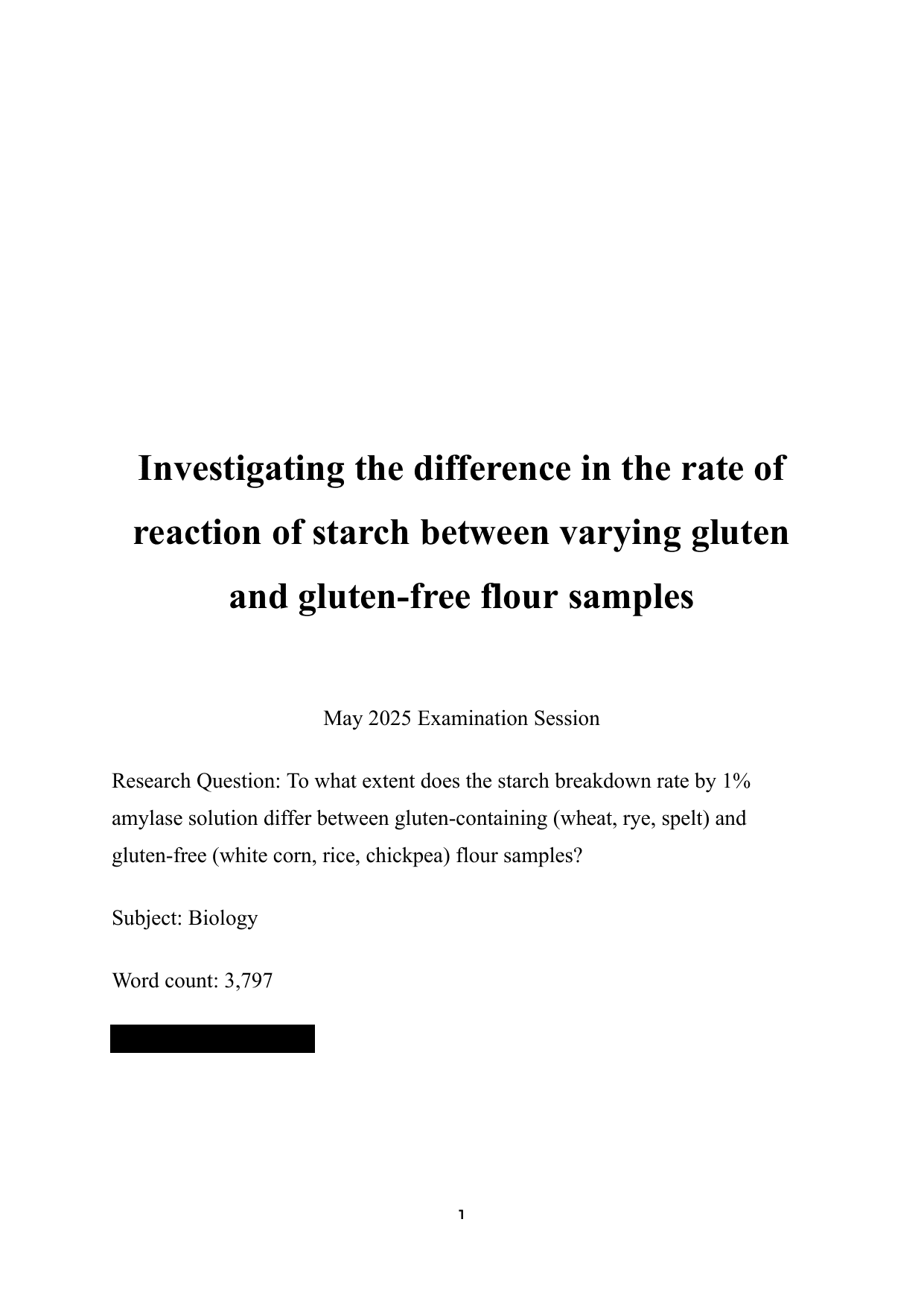 To what extent does the starch breakdown rate by 1% amylase solution differ between gluten-containing (wheat, rye, spelt) and gluten-free (white corn, rice, chickpea) flour samples? - Biology EE exemplar scored B
