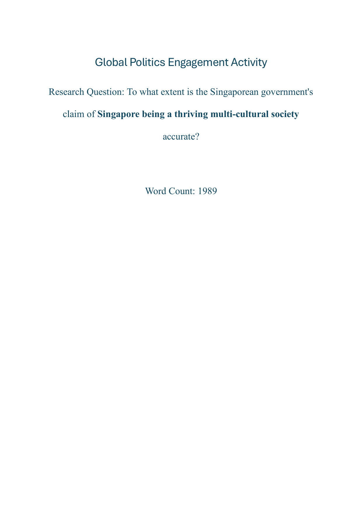To what extent is the Singaporean government's
claim of Singapore being a thriving multi-cultural society
accurate? - Global Politics IA exemplar scored 5