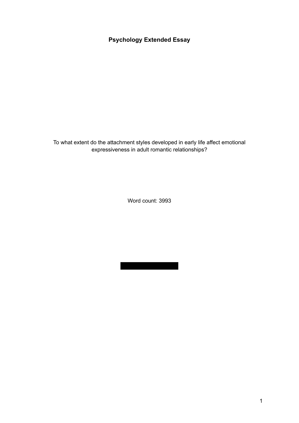 To what extent do the attachment styles developed in early life affect emotional expressiveness in adult romantic relationships? - Psychology EE exemplar scored B