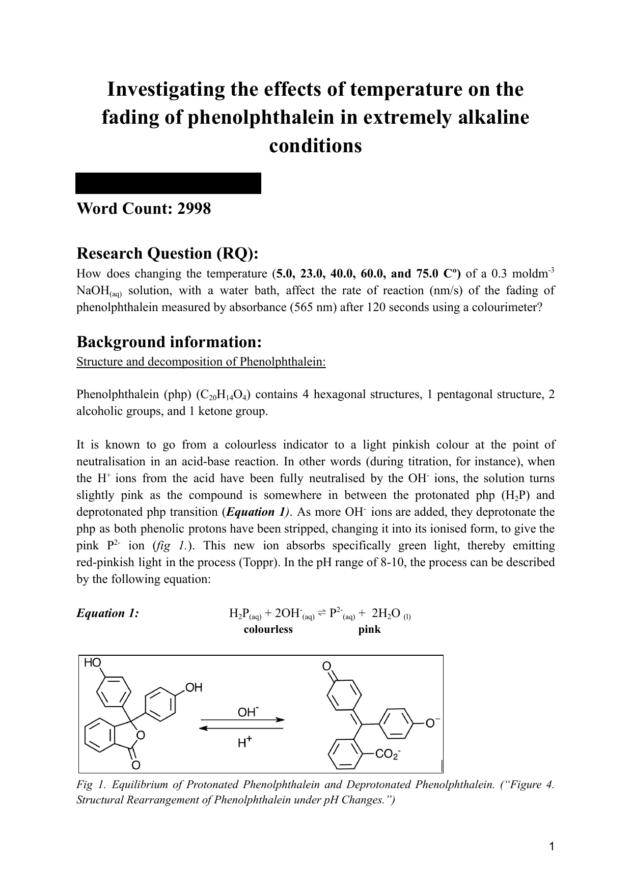 Investigating the effects of temperature on the fading of phenolphthalein in extremely alkaline conditions - Chemistry IA exemplar scored 6