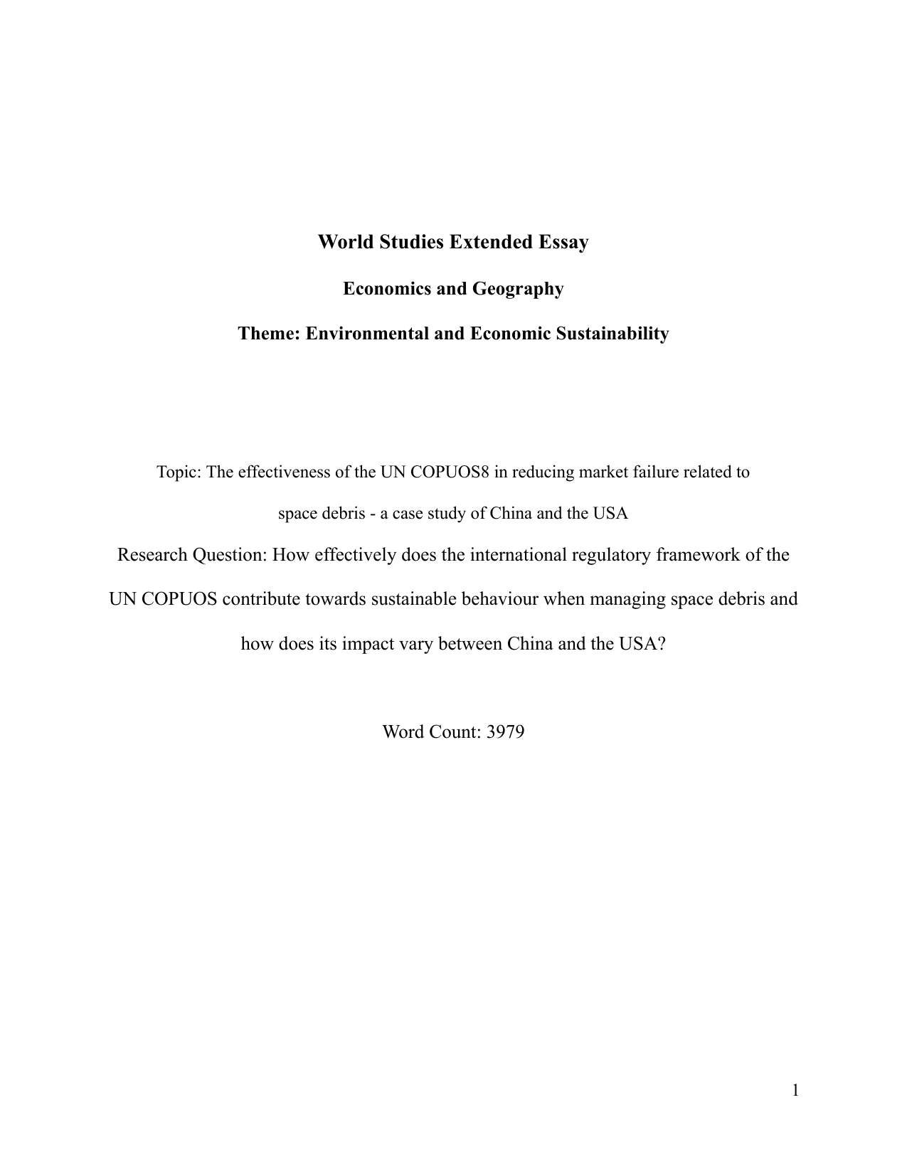 How effectively does the international regulatory framework of the UN COPUOS contribute towards sustainable behaviour when managing space debris and how does its impact vary between China and the USA?
(Subjects: Economics & Geography)