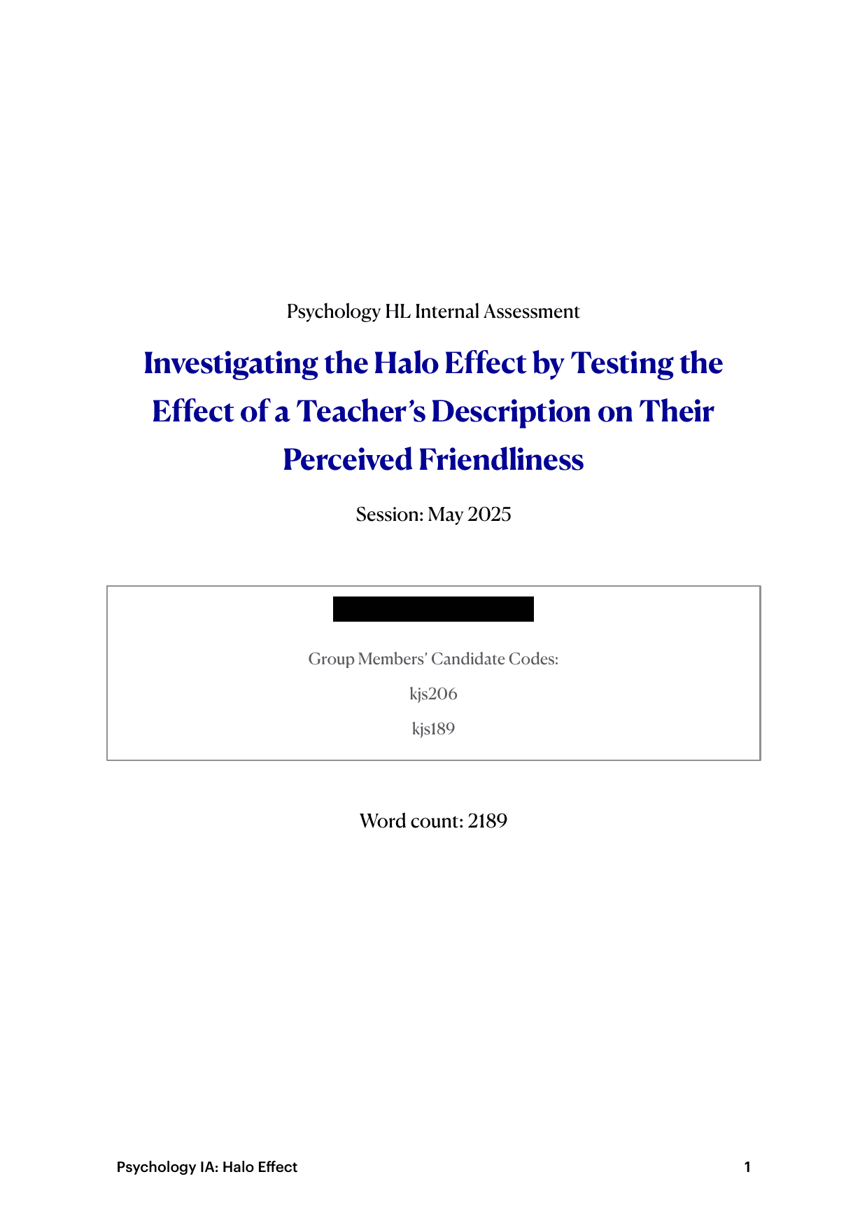Investigating the Halo Effect by Testing the Effect of a Teacher’s Description on Their Perceived Friendliness - Psychology IA exemplar scored 7