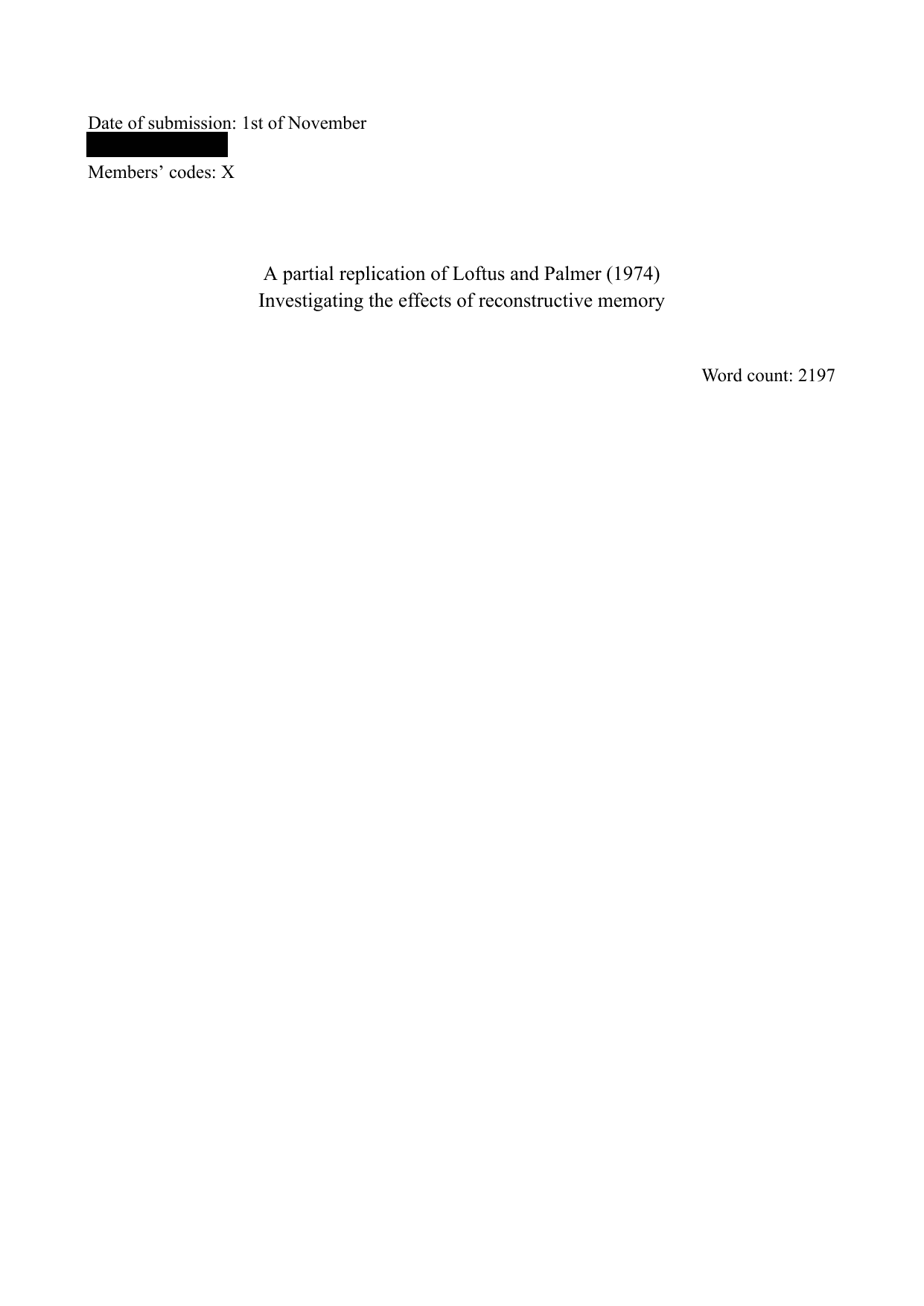 A partial replication of Loftus and Palmer (1974): Investigating the effects of reconstructive memory - Psychology IA exemplar scored 7