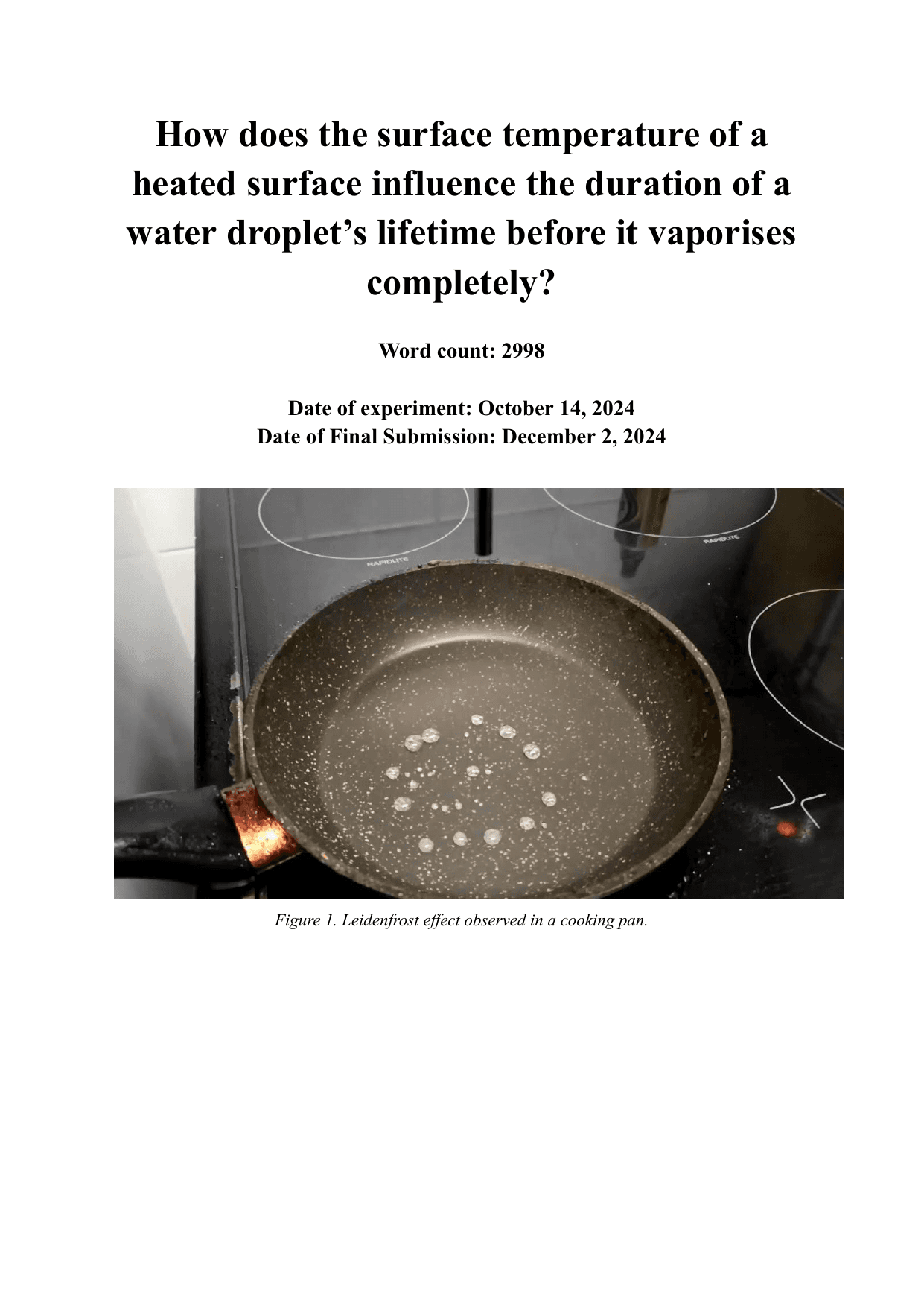 How does the surface temperature of a heated surface influence the duration of a water droplet’s lifetime before it vaporises completely? - Physics IA exemplar scored 6