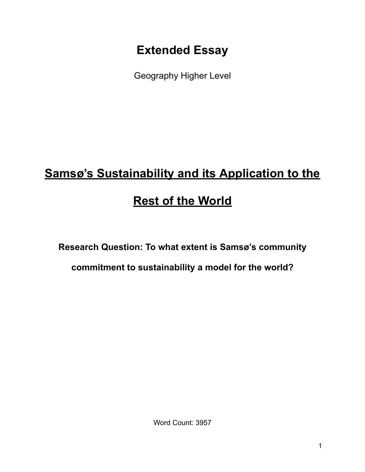 To what extent is Samsø’s community commitment to sustainability a model for the world? - Geography EE exemplar scored C