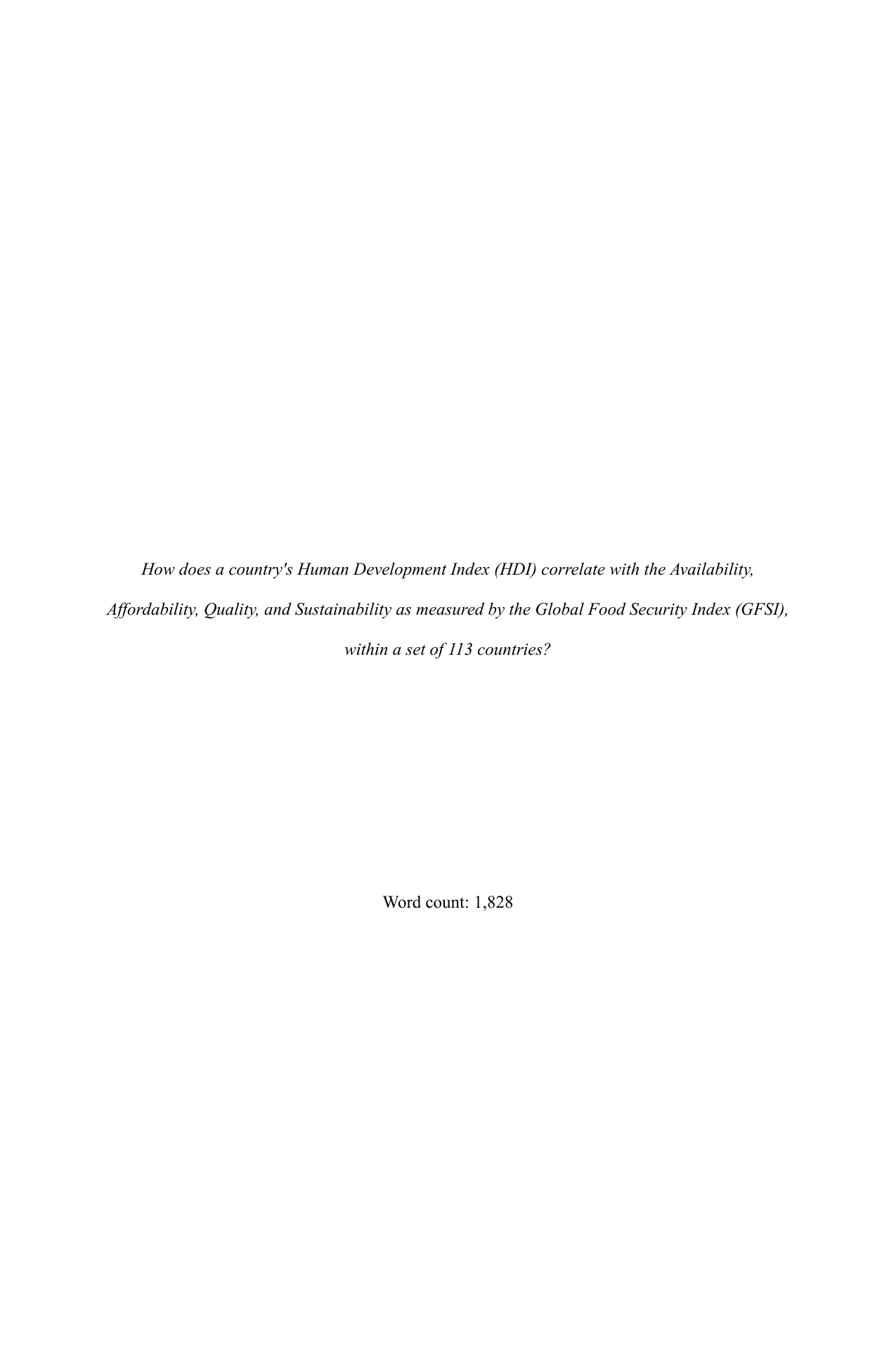 How does a country's Human Development Index (HDI) correlate with the Availability, Affordability, Quality, and Sustainability as measured by the Global Food Security Index (GFSI), within a set of 113 countries? - Environmental systems and societies (ESS - Old) IA exemplar scored 5