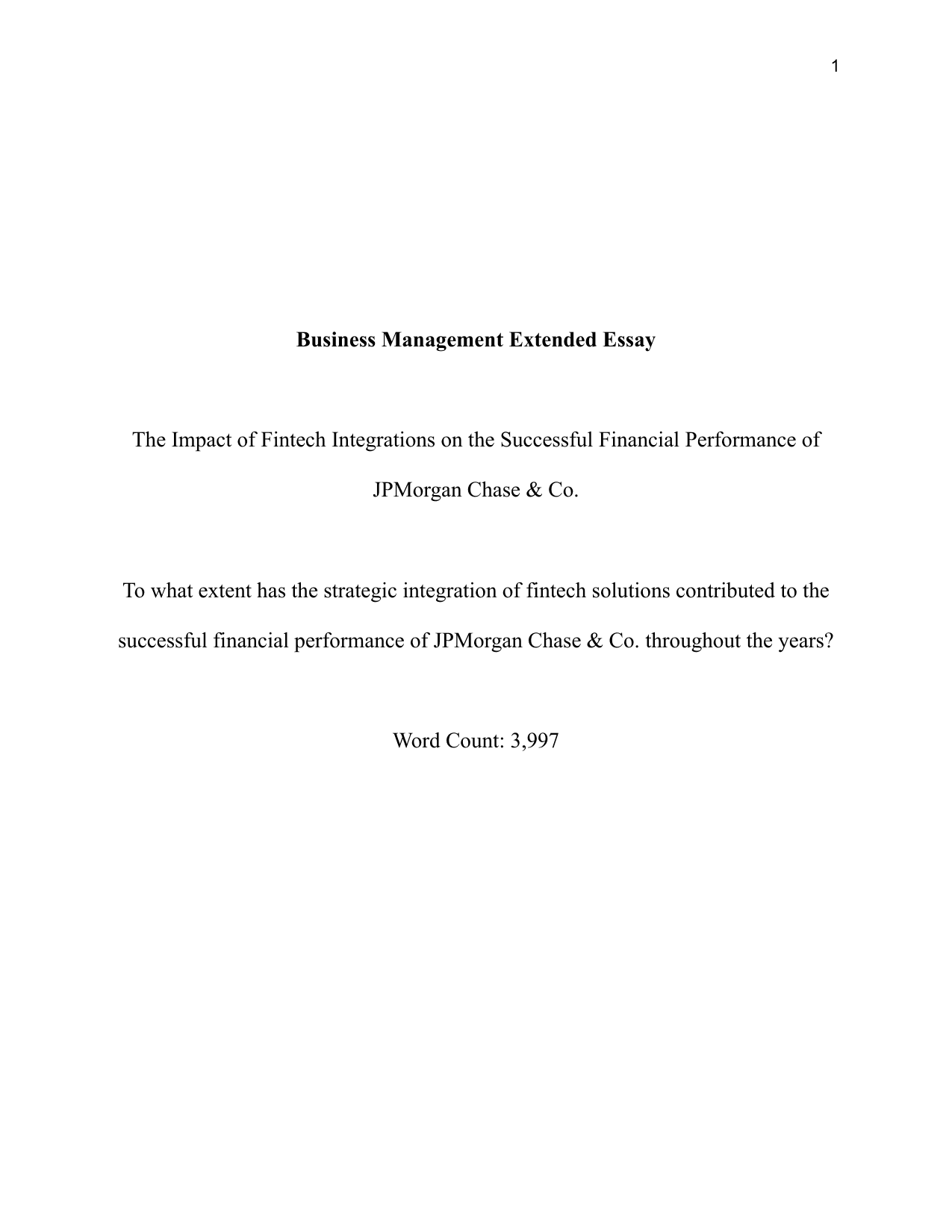 To what extent has the strategic integration of fintech solutions contributed to the successful financial performance of JPMorgan Chase & Co. throughout the years?