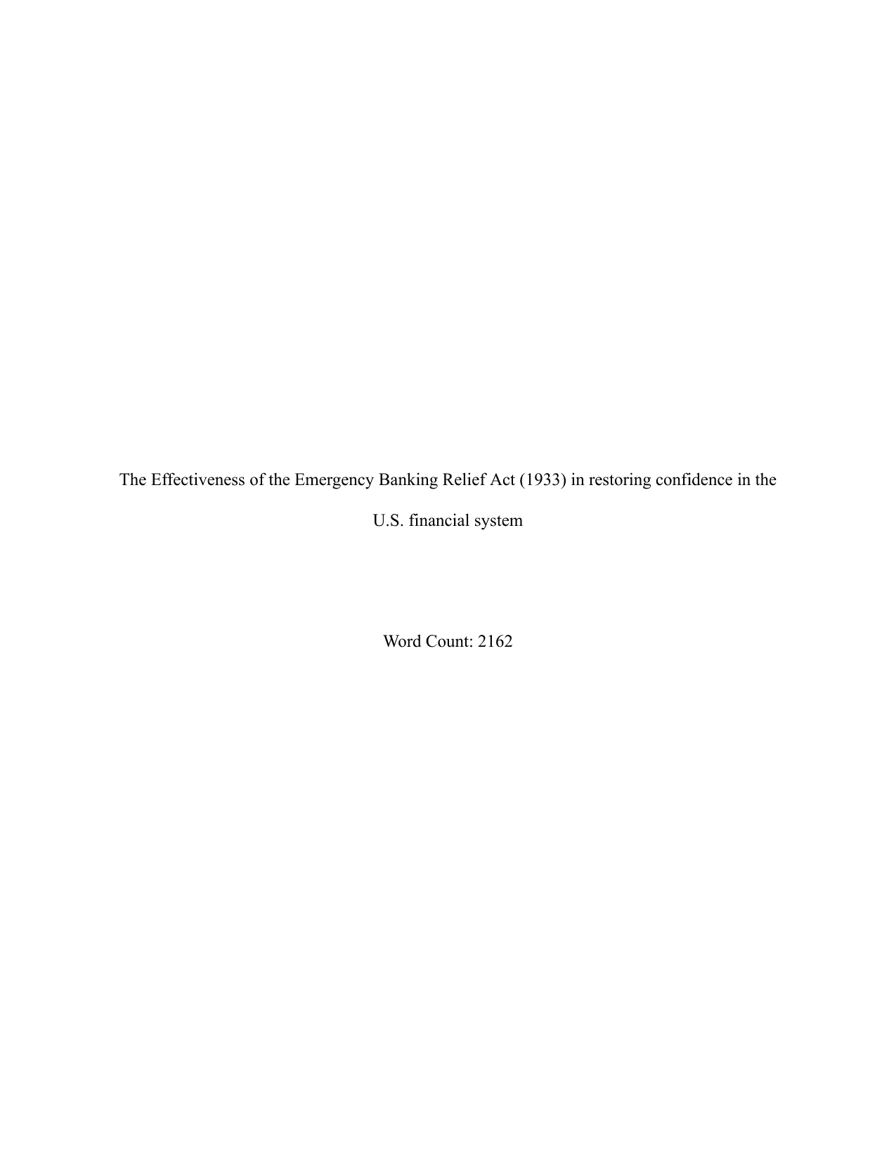 How effective was the Emergency Banking Relief Act (1933) in restoring confidence in the U.S. financial system?