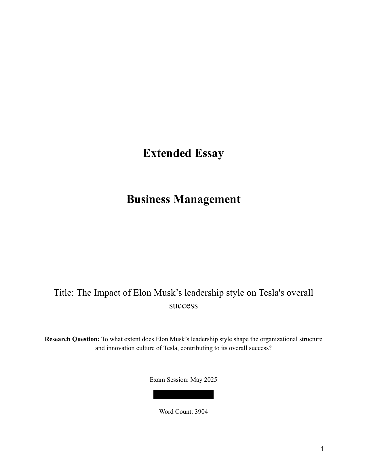 The Impact of Elon Musk’s leadership style on Tesla's overall success - Business Management EE exemplar scored B
