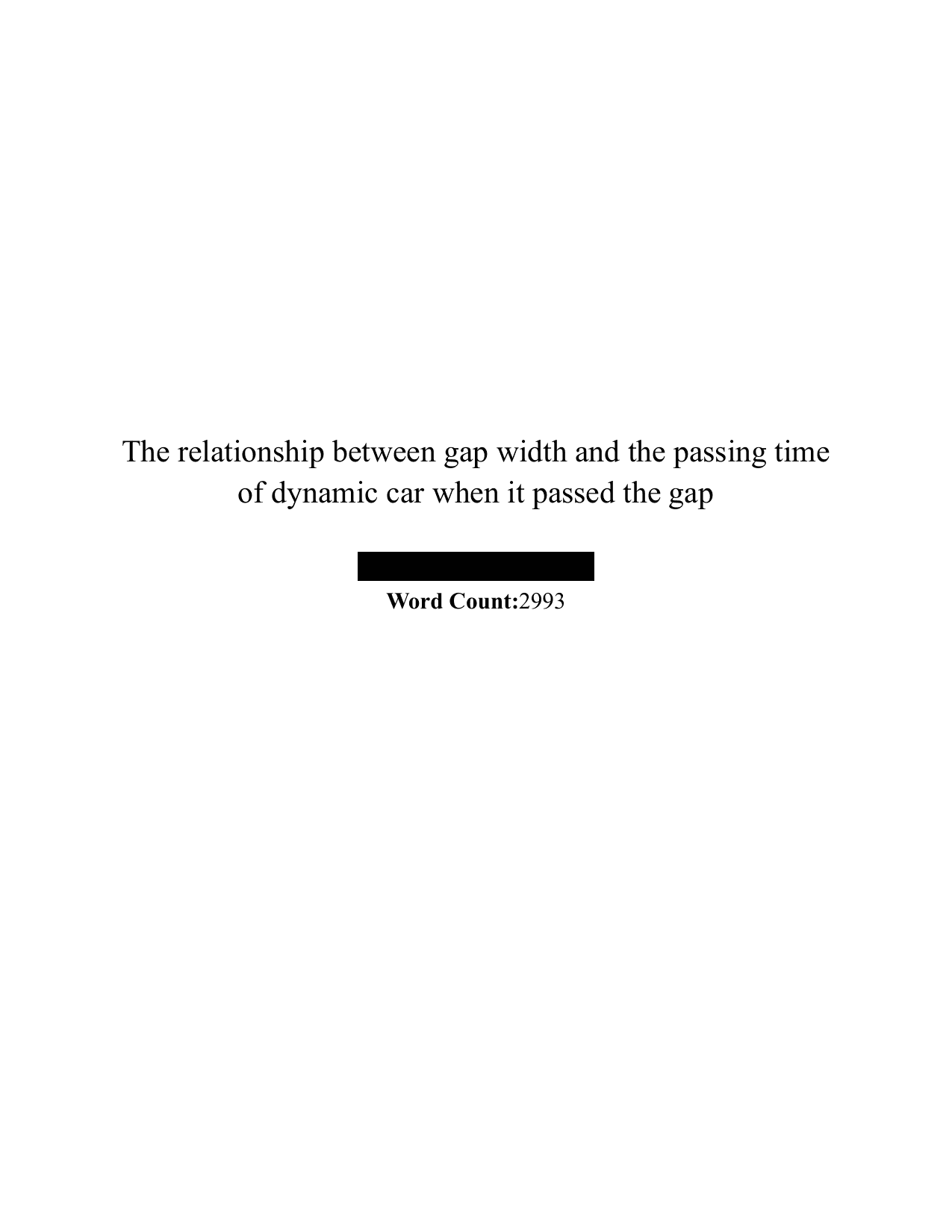The relationship between gap width and the passing time
of dynamic car when it passed the gap