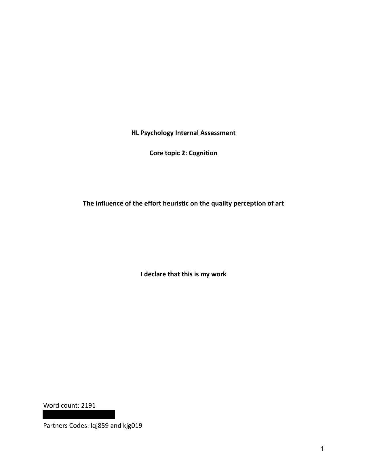 Will the effort heuristic influence the quality perception of art? - Psychology IA exemplar scored 6